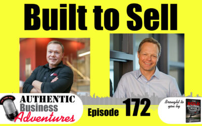 How To Build Your Business Sell – Ep172