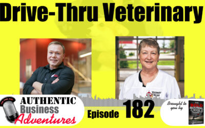 Drive Through Veterinary Clinic – EP 182